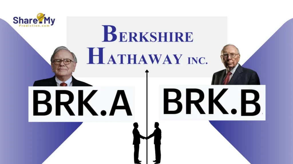 Berkshire Hathaway's (BRK.A.) and (BRK.B.) 